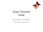 Troop 7 Summer Camp - slide 1
