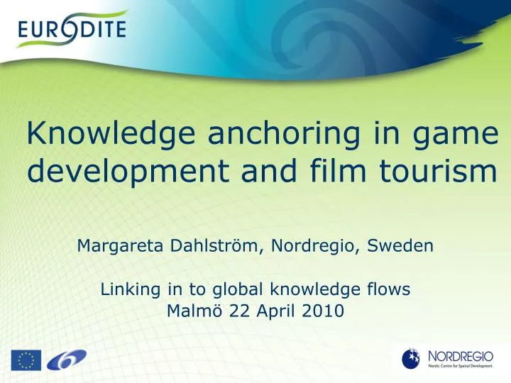 knowledge anchoring in game development and film tourism