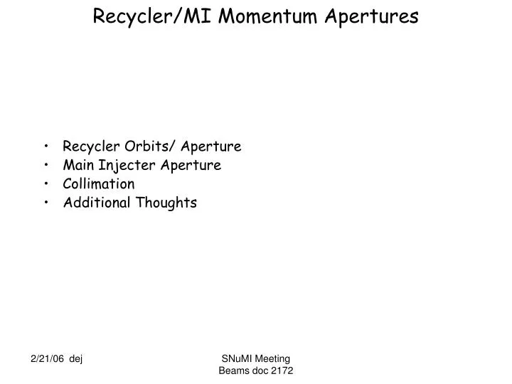 recycler mi momentum apertures