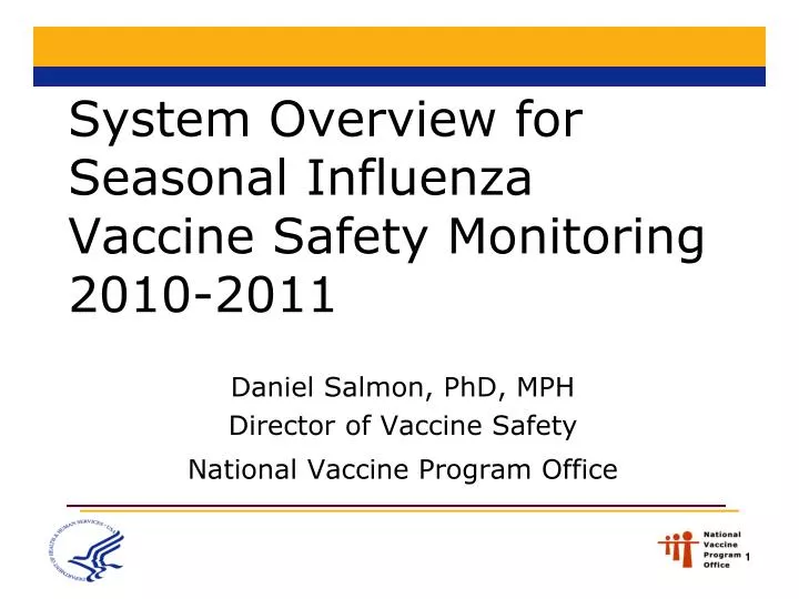 system overview for seasonal influenza vaccine safety monitoring 2010 2011