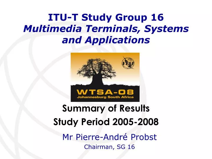 itu t study group 16 multimedia terminals systems and applications