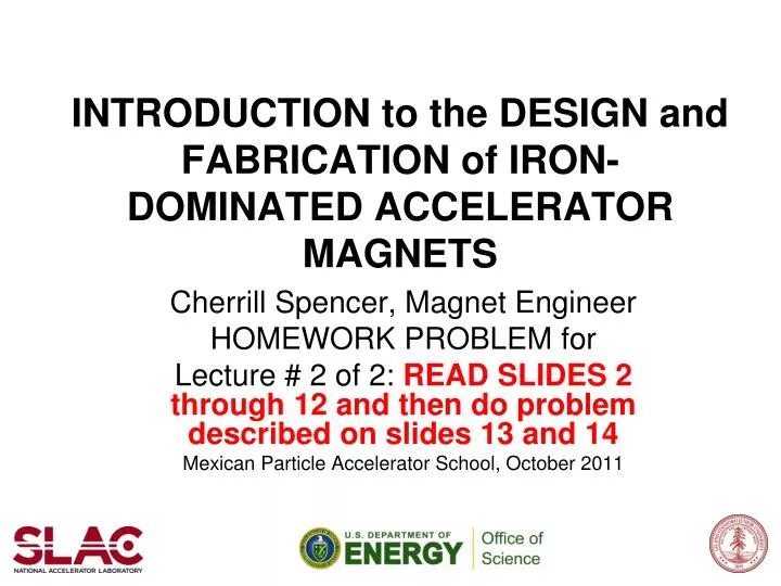introduction to the design and fabrication of iron dominated accelerator magnets
