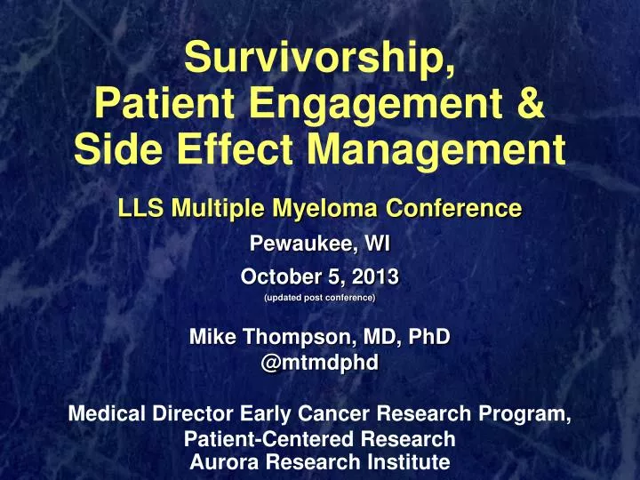survivorship patient engagement side effect management