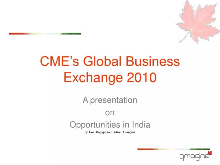 cme s global business exchange 2010