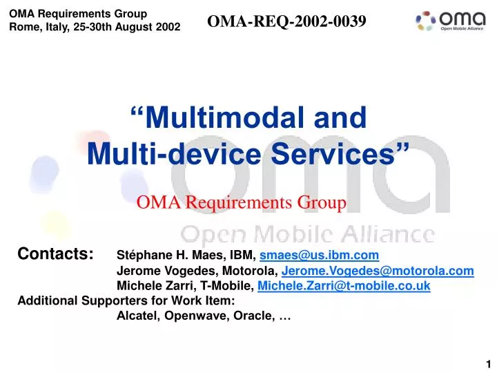 multimodal and multi device services