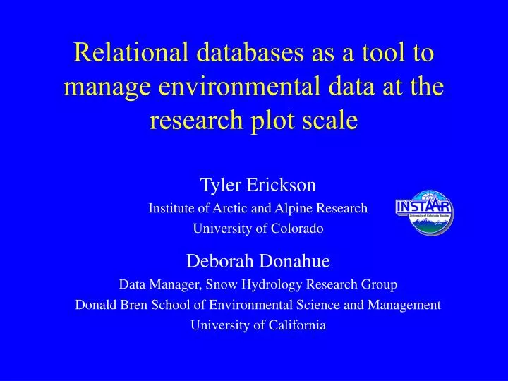 relational databases as a tool to manage environmental data at the research plot scale