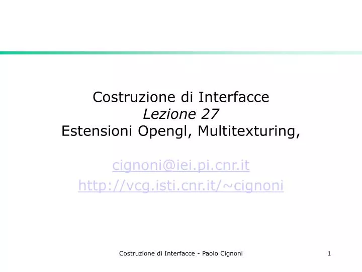 costruzione di interfacce lezione 27 estensioni opengl multitexturing