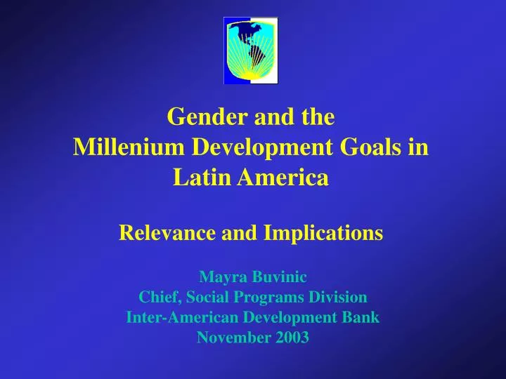 gender and the millenium development goals in latin america relevance and implications