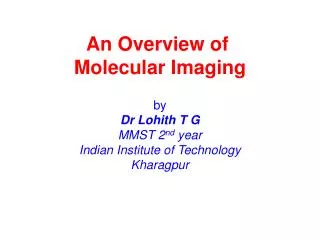 An Overview of Molecular Imaging