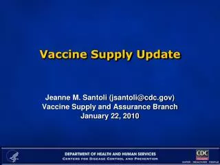 Vaccine Supply Update