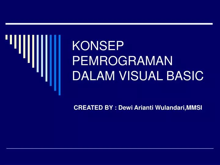 PPT - KONSEP PEMROGRAMAN DALAM VISUAL BASIC PowerPoint Presentation ...