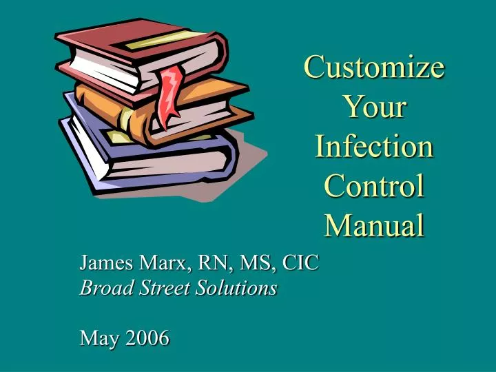 customize your infection control manual
