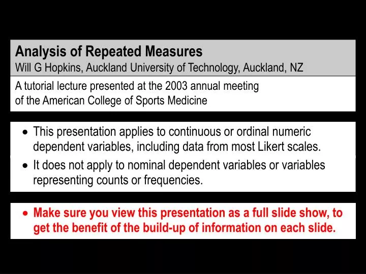 analysis of repeated measures will g hopkins auckland university of technology auckland nz