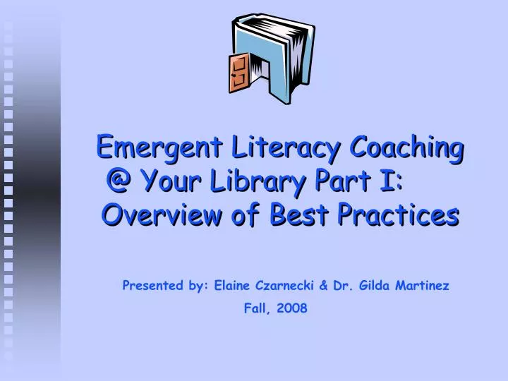 emergent literacy coaching @ your library part i overview of best practices