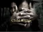 Child Rights - slide 1