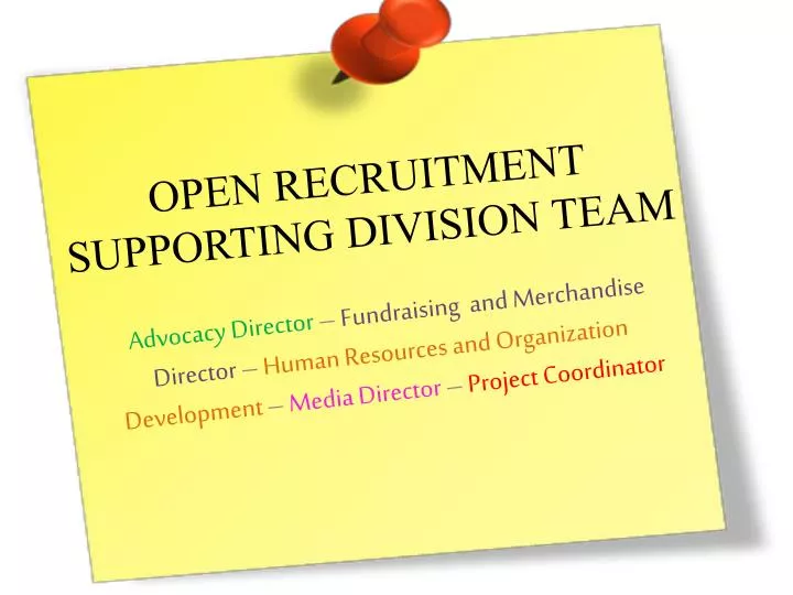 open recruitment supporting division team
