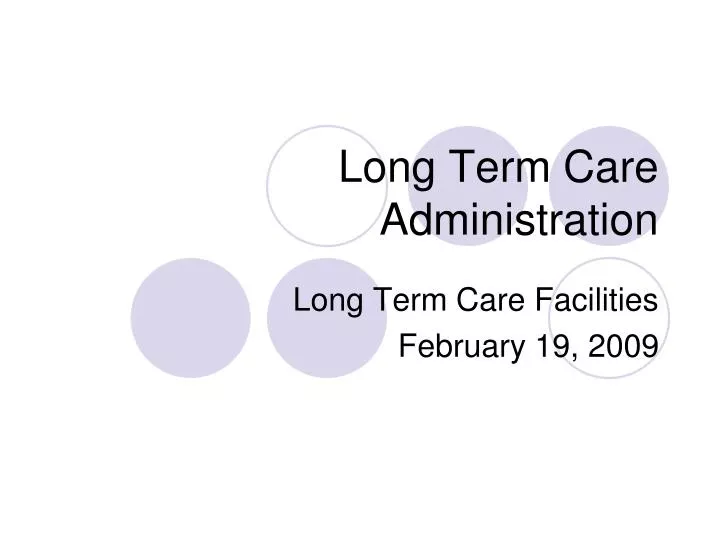 long term care administration