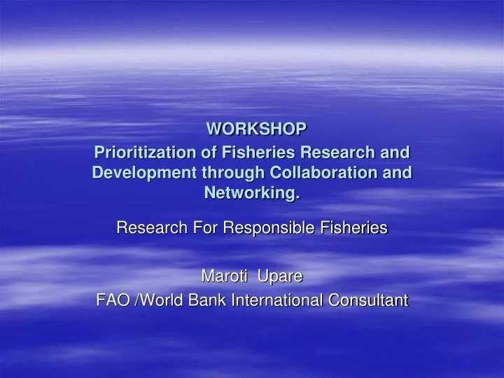 workshop prioritization of fisheries research and development through collaboration and networking