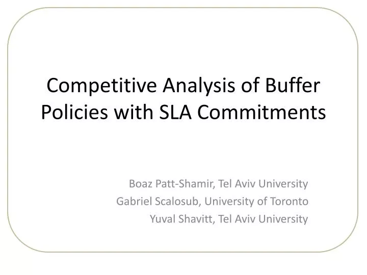 competitive analysis of buffer policies with sla commitments