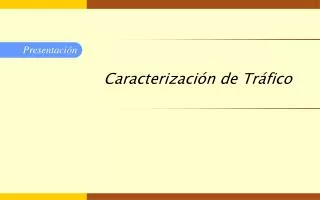 caracterizaci n de tr fico