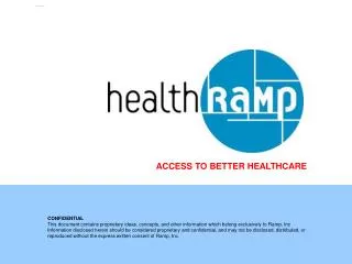 ACCESS TO BETTER HEALTHCARE