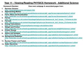 Year 11 - Viewing/Reading PHYSICS Homework - Additional Science