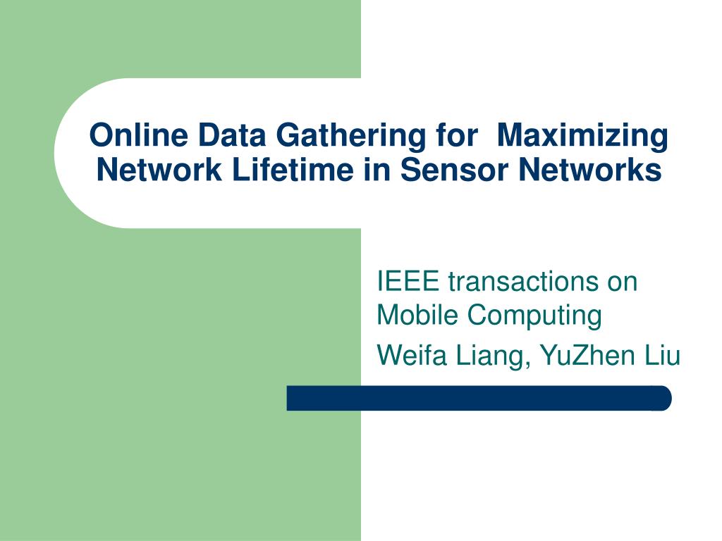 PPT - Online Data Gathering for Maximizing Network Lifetime in Sensor ...
