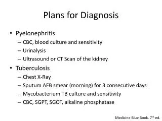 Plans for Diagnosis