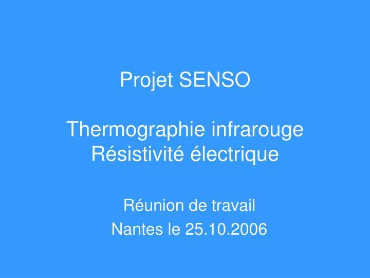 projet senso thermographie infrarouge r sistivit lectrique