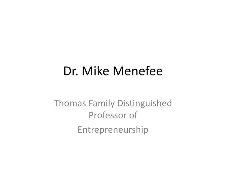 dr mike menefee