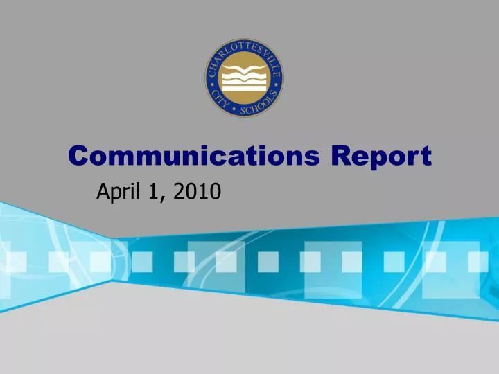 communications report