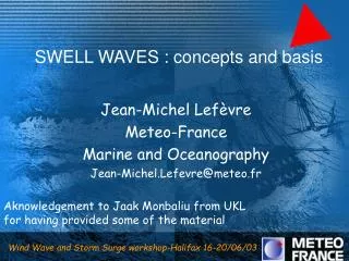 SWELL WAVES : concepts and basis