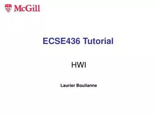 ECSE436 Tutorial