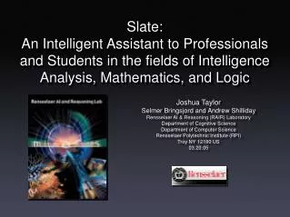 Joshua Taylor Selmer Bringsjord and Andrew Shilliday Rensselaer AI &amp; Reasoning (RAIR) Laboratory