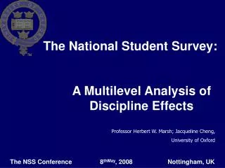 The National Student Survey: 	A Multilevel Analysis of 	Discipline Effects