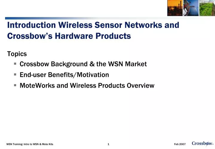 introduction wireless sensor networks and crossbow s hardware products