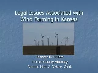 Legal Issues Associated with Wind Farming in Kansas