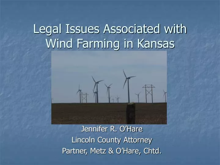 legal issues associated with wind farming in kansas