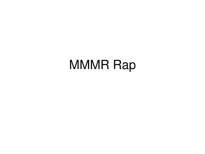 mmmr rap