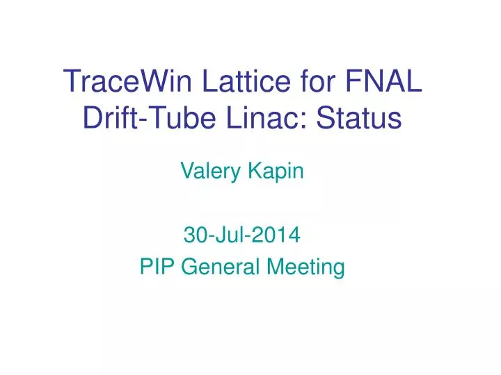 tracewin lattice for fnal drift tube linac status