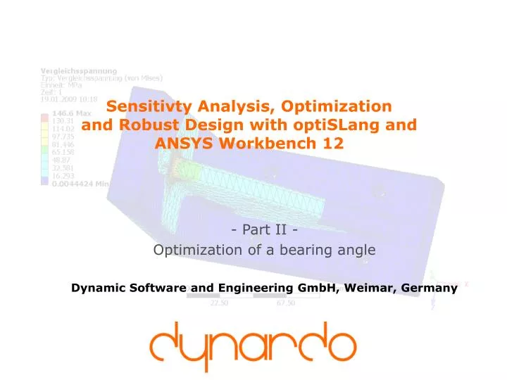 sensitivty analysis optimization and robust design with optislang and ansys workbench 12