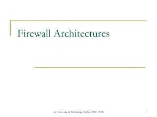 Firewall Architectures