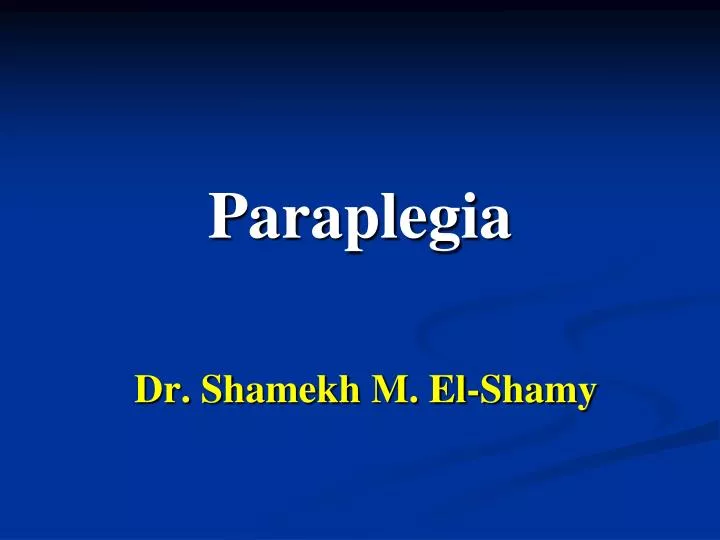 paraplegia