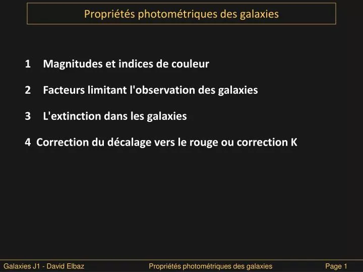 propri t s photom triques des galaxies