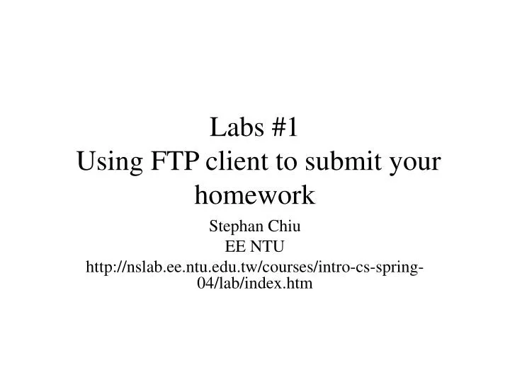 labs 1 using ftp client to submit your homework