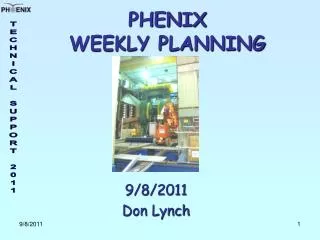 PHENIX WEEKLY PLANNING