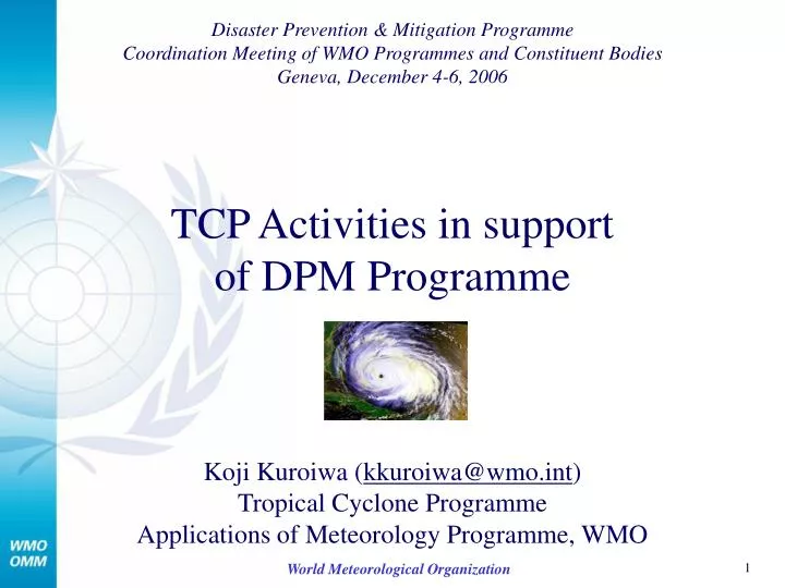 tcp activities in support of dpm programme
