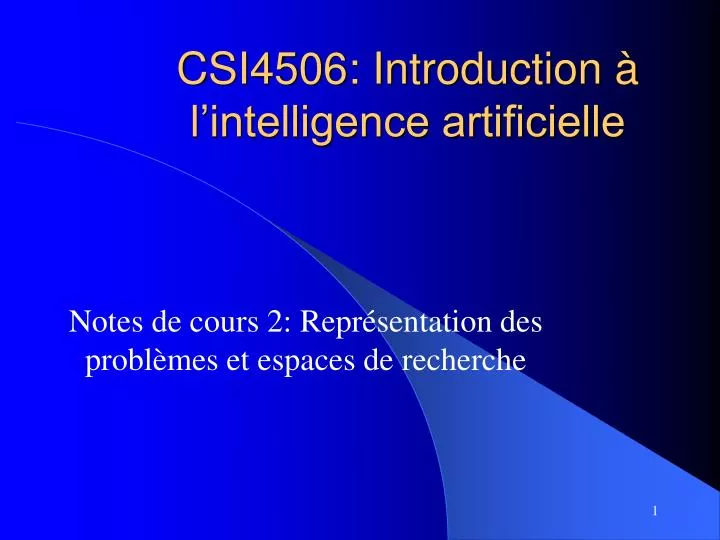 csi4506 introduction l intelligence artificielle