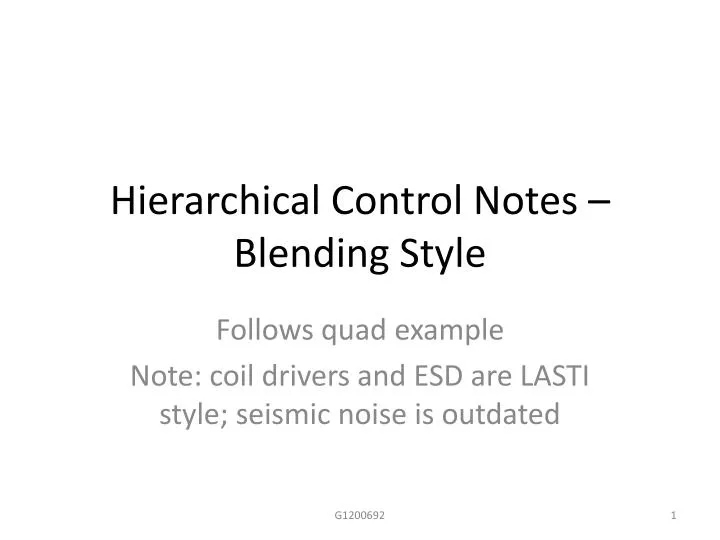 hierarchical control notes blending style