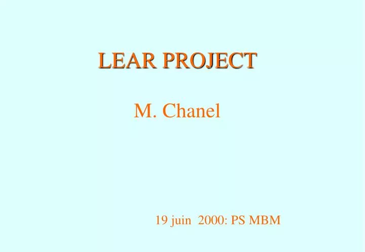 lear project m chanel